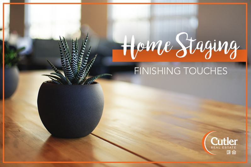 Home Staging Finishing Touches 